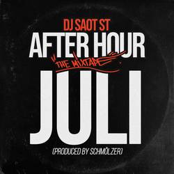 Portada de JULI #30 AFTER HOUR THE MIXTAPE