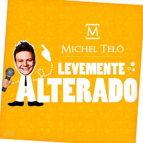 Portada de Levemente Alterado (Ao Vivo)