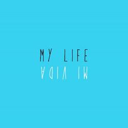 Portada de My Life (Mi Vida) [feat. Charly Sixx]