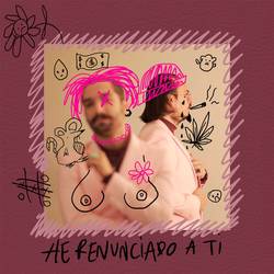 Portada de He Renunciado a Ti