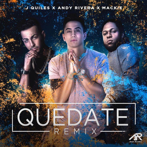 Portada de Quédate (Remix)