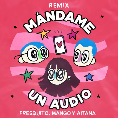 Portada de Mándame Un Audio (Remix)