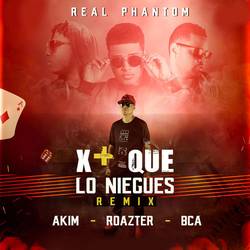 Portada de X + Que Lo Niegues (Remix)
