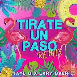 Portada de Tirate Un Paso (Remix)
