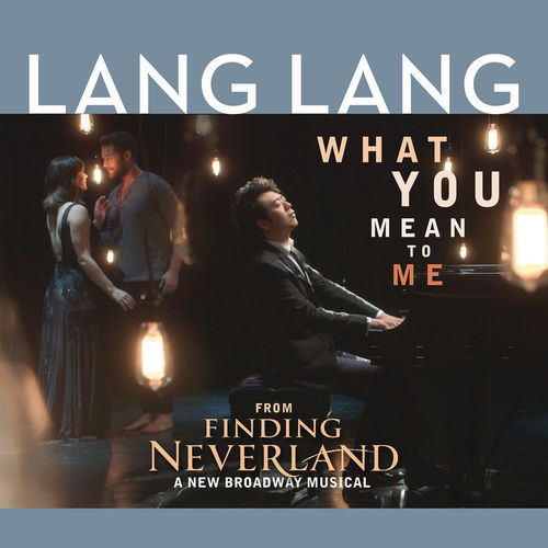 Portada de What You Mean to Me (From "Finding Neverland")