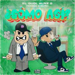 Portada de Como Así? (feat. Oviña)