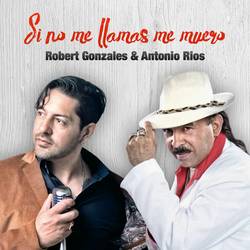 Portada de Si No Me Llamas Me Muero