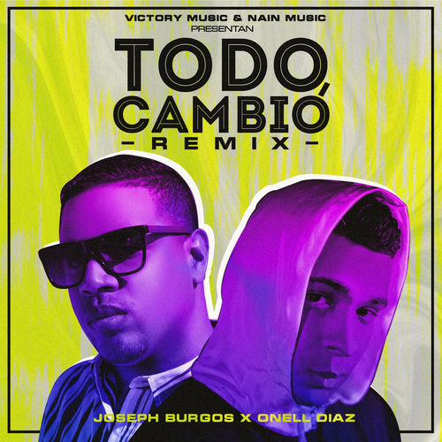 Portada de Todo Cambió (Remix)
