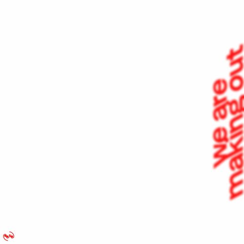 Portada de We Are Making Out