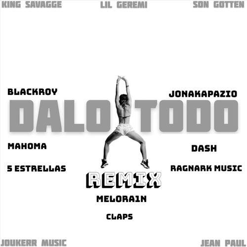 Portada de Dalo Todo (Remix)