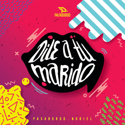 Portada de Dile A Tu Marido