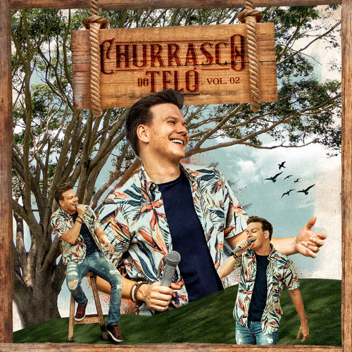 Portada de Churrasco do Teló, Vol. 2 (ao Vivo)