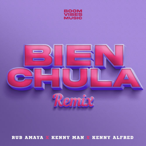 Portada de Bien Chula (Remix)