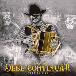 Portada de La Historia Debe Continuar (TOUR EN VIVO) (En Vivo)