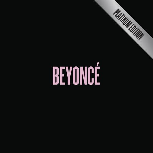 Portada de BEYONCÉ [Platinum Edition]
