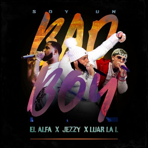 Portada de SOY UN BAD BOY