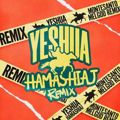 Portada de Yeshua Hamashiaj - MelGod (Remix)