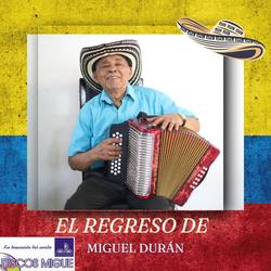 Portada de El regreso de Miguel Durán (Audios Originales)