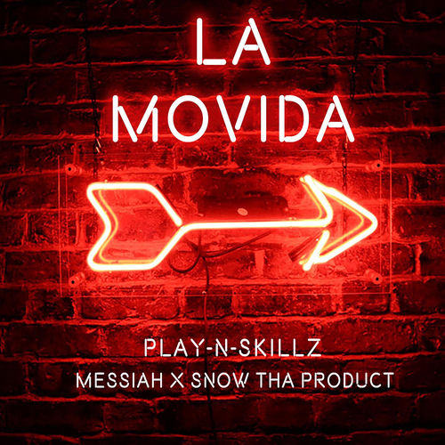 Portada de La Movida (feat. Messiah & Snow Tha Product)