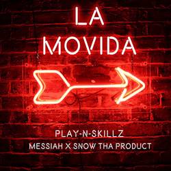 Portada de La Movida (feat. Messiah & Snow Tha Product)