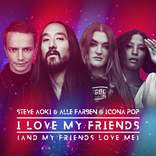 Portada de I Love My Friends (And My Friends Love Me)