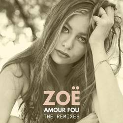 Portada de Amour Fou the Remixes