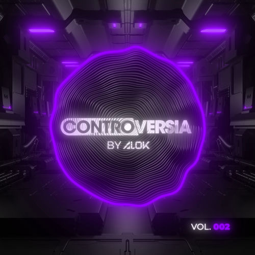 Portada de CONTROVERSIA by Alok Vol. 002