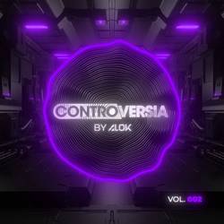 Portada de CONTROVERSIA by Alok Vol. 002