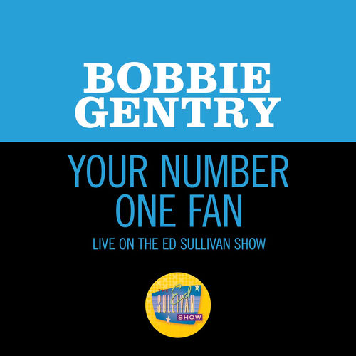 Portada de Your Number One Fan (Live On The Ed Sullivan Show, November 1, 1970)