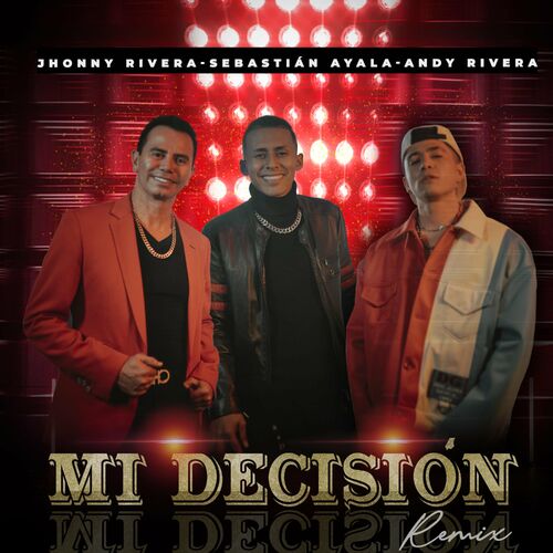 Portada de Mi Decisión (Remix)