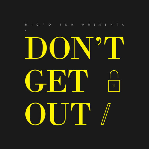 Portada de Don't Get Out