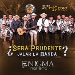 Portada de ¿Será Prudente Jalar La Banda?