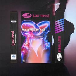 Portada de Fuck The Pain Away (Lost Tapes 2022)
