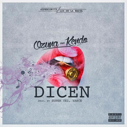 Portada de Dicen (feat. Kendo Kaponi)