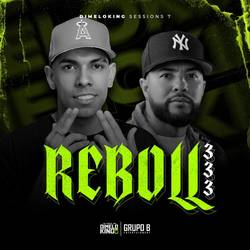 Portada de Reboll 333: Dimeloking Sessions 7