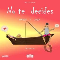 Portada de No Te Decides