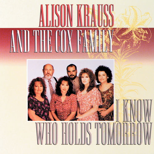 Portada de I Know Who Holds Tomorrow