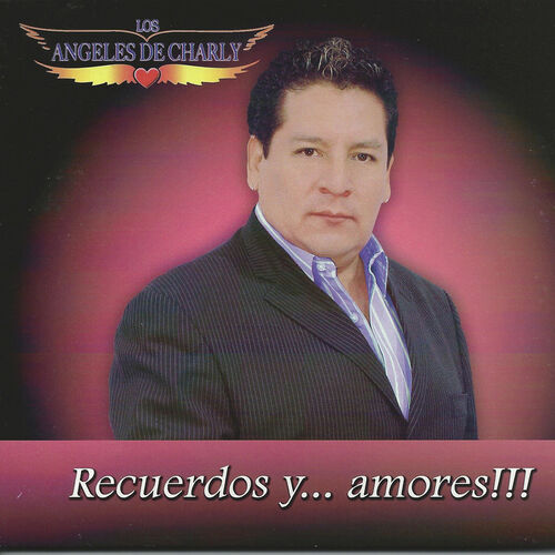 Portada de Recuerdos Y Amores