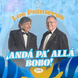 Portada de Andá Pa' Allá Bobo