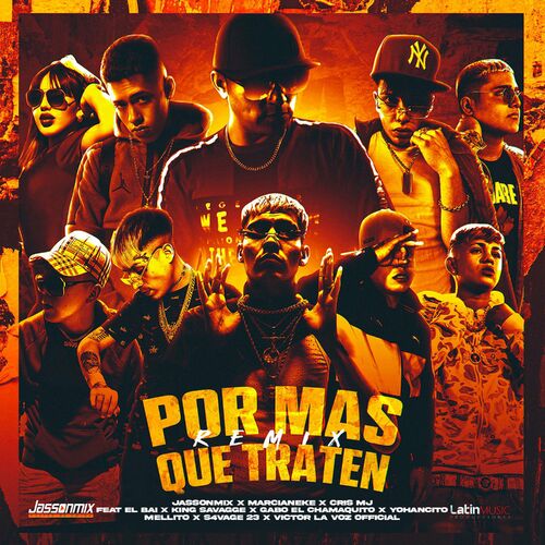 Portada de Por Mas Que Traten (Remix)