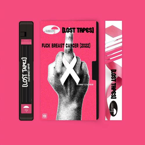 Portada de Fuck Breast Cancer (Lost Tapes 2022)