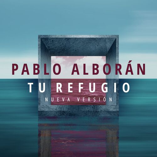 Portada de Tu refugio (Nueva versión)