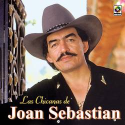 Portada de Las Chicanas De Joan Sebastian
