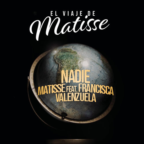 Portada de Nadie (feat. Francisca Valenzuela) (El Viaje de Matisse)