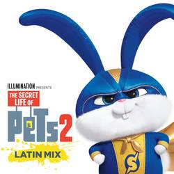 Portada de It’s Gonna Be A Lovely Day (The Secret Life Of Pets 2) (Latin Mix)