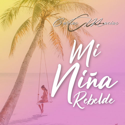 Portada de Mi Niña Rebelde