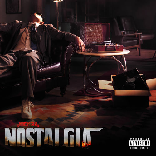 Portada de Nostalgia .0001 Hacerte De Todo (feat. DimeloooLexx)