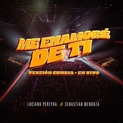 Portada de Me Enamoré De Ti - Versión Cumbia (En Vivo)