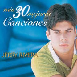 Portada de Mis 30 Mejores Canciones