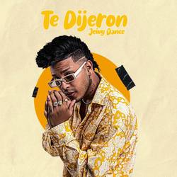 Portada de Te Dijeron (Remasterizado)